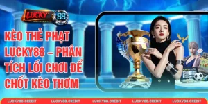 Kèo Thẻ Phạt